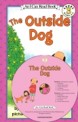 The Outside Dog (An I Can Read Book Level 3-7)