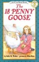 The 18 Penny Goose (An I Can Read Book Level 3-12)