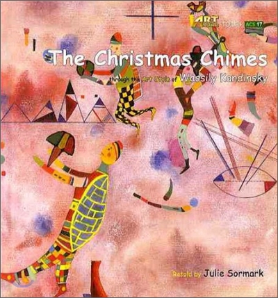 (The)Christmas Chimes : through the art style of Wassily Kandinsky