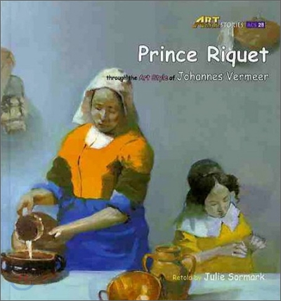 Prince Riquet : Through the Art Style of Johannes Vermeer 표지 이미지