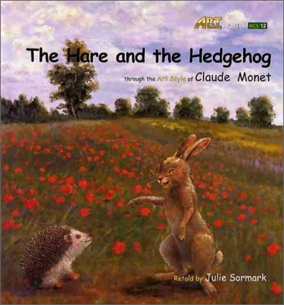 (The)Hare and the Hedgehogthrough the art style of Claude Monet