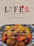 라이프 = Life : Iijima Nami's homemade taste. 2:, <<span>심</span><span>야</span><span>식</span><span>당</span>> 이이지마 나미의 일상 속 스페셜 요리