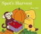 Spot''s Harvest
