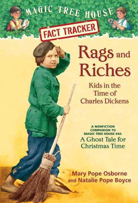 Rags and riches : kids in the time of Charles Dickens 