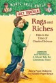 Rags and Riches: Kids in the Time of Charles Dickens: A Nonfiction Companion to Magic Tree House Merlin Mission #16: A Ghost Tale for Christmas Time (Paperback)