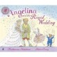 Angelina and the Royal Wedding (Paperback)