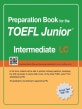 Preparation Book for the TOEFL Junior Test LC (Focus on Question Types, Intermediate)