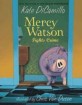 Mercy Watson <span>F</span>ights Crime [AR 2.6]