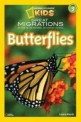 National Geographic Readers: Great Migrations Butterflies (Paperback)