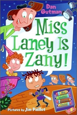 Miss Laney is zany!  