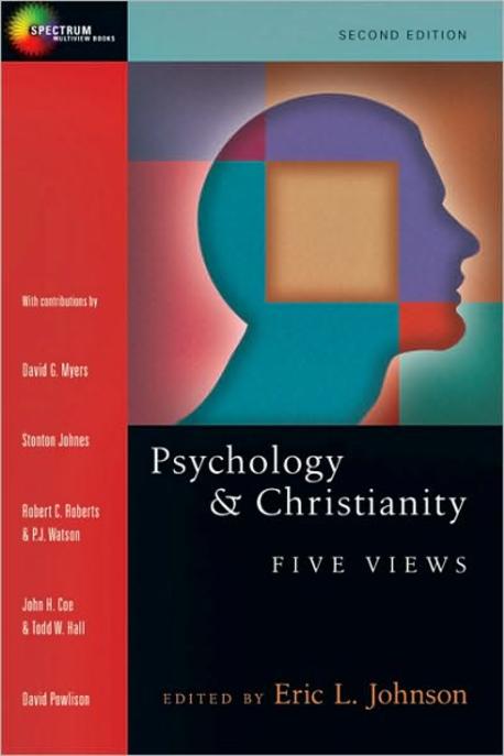 Psychology and Christianity : Five Views. 2nd ed.