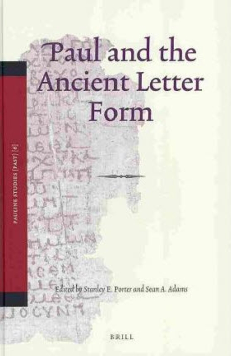 Paul and the Ancient Letter Form