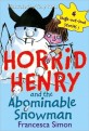 Horrid Henry and the Abominable Snowman (Paperback)