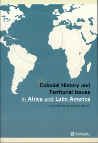 ColonialhistoryandterritorialissuesinAfricaandLatinAmerica