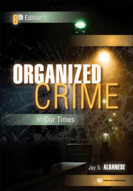 Organized crime in our times