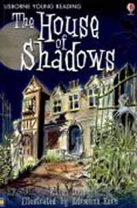 (The)House of shadows