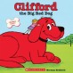 Clifford the Big Red Dog. [10]