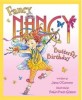 Fancy Nancy and the Butterfly Birthday (Paperback)