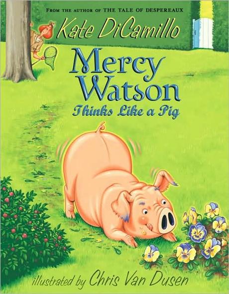 Mercy Watson thinks like a pig