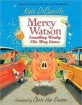 Mercy Watson (Something Wonky This Way Comes)
