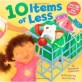 10 Items or Less (Board Book,Hardcover)