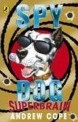 Spy Dog: Superbrain (Paperback)