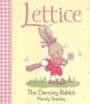 Lettice the Dancing Rabbit (Paperback, New ed)