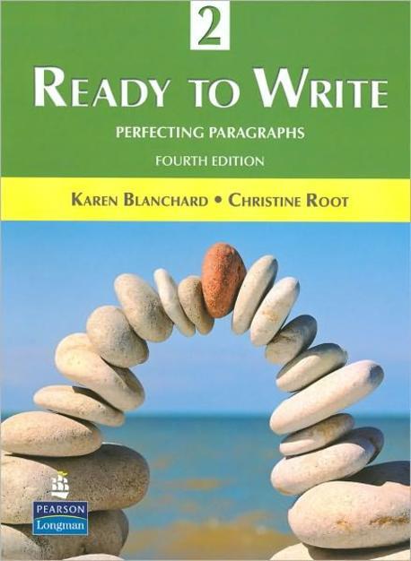 Ready to write. 2 perfecting paragraphs Karen Blanchard, Christine Root.