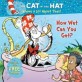 The Cat in the Hat Knows a Lot About That!: How Wet Can You Get? : Cat in the Hat Knows a Lot Abt (Paperback)