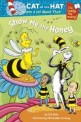 Show Me the Honey : The Cat in the Hat Knows a Lot Abt (Paperback)