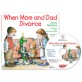 When Mom and Dad Divorce : a kid's resource