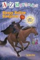 A to Z Mysteries Super Edition  : Sleepy Hollow Sleepover. 4