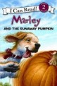 Marley: Marley and the Runaway Pumpkin (Paperback)
