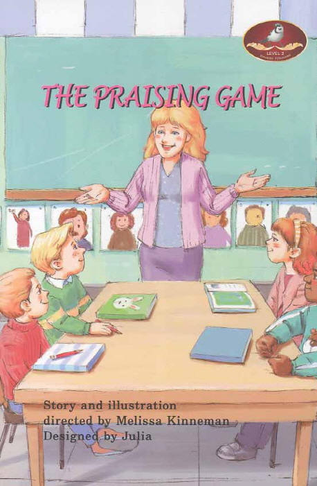 (The)Praising Game / Melissa Kinneman ; Julia