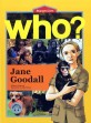 (Who?)Jane Goodall