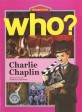 (Who?)Charlie Chaplin