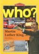 (Biography Comic)Who? Martin Luther King, Jr = 마틴 루터 킹