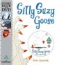 Silly Suzy Goose (Package)