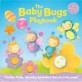 (The)baby bugs playbook