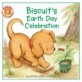 Biscuit's Earth Day Celebration (Paperback)
