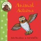 My First Gruffalo: Animal Actions (Board Book)