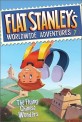 Flat Stanley's worldwide adventures. 7, The flying Chinese wonders 