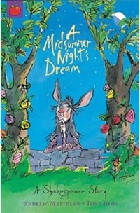 (A) Midsummer Night's Dream