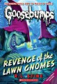 Revenge of the Lawn Gnomes (Classic Goosebumps #19) (Paperback)