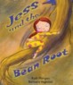 Jess and the Bean Root (School & Library) - Dingles Leveled Readers - Brown Level