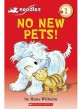 No New Pets! (Paperback) - No New Pets!
