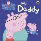 (Peppa pig)My Daddy