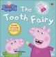 Peppa Pig: Peppa and the Tooth Fairy (Paperback)