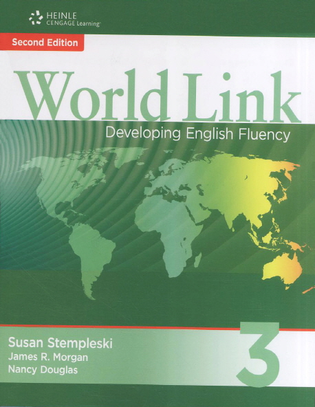 World Link : Developing English Fluency. 3. Second Edition