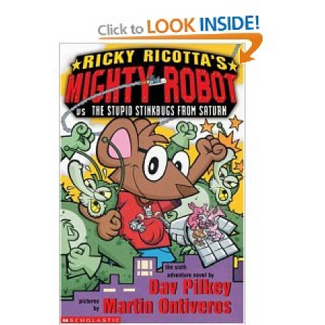 Ricky Ricotta's mighty robot vs the stupid stinkbugs from Saturn: the sixth adventure novel